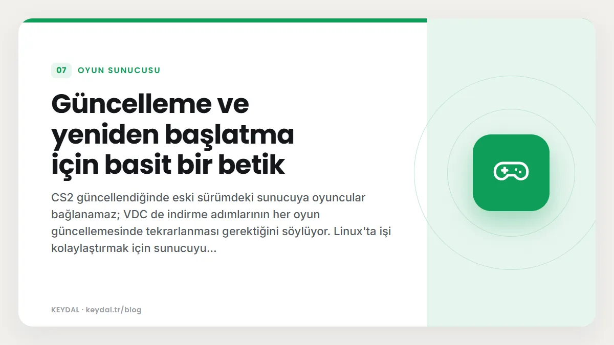 Güncelleme ve yeniden başlatma için basit bir betik
