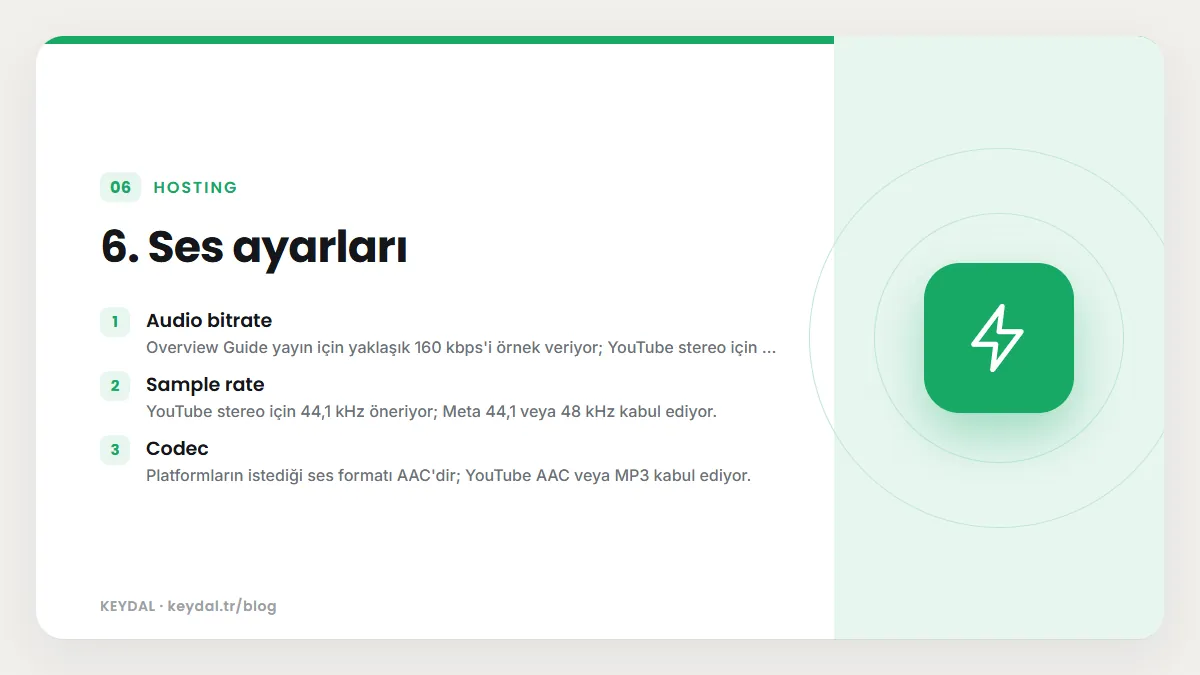 6. Ses ayarları: Audio bitrate, Sample rate, Codec
