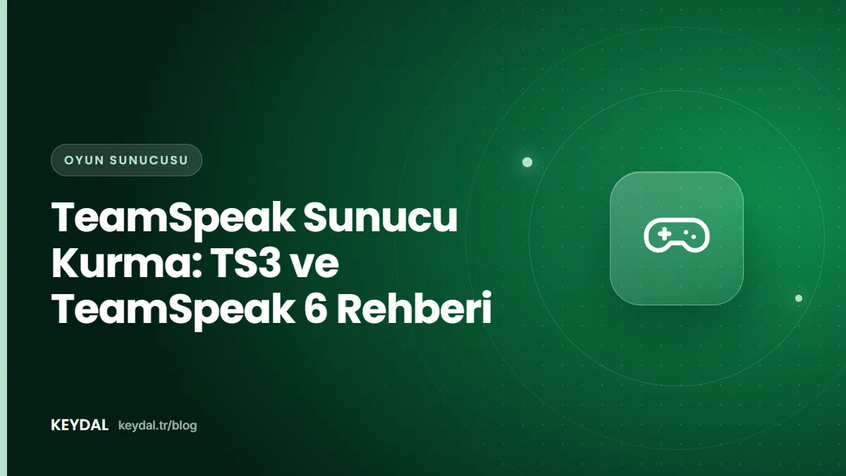 TeamSpeak Sunucu Kurma: TS3 ve TeamSpeak 6 Rehberi